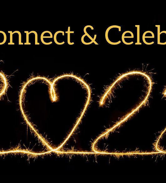 Reconnect & Celebrate in 2❤22